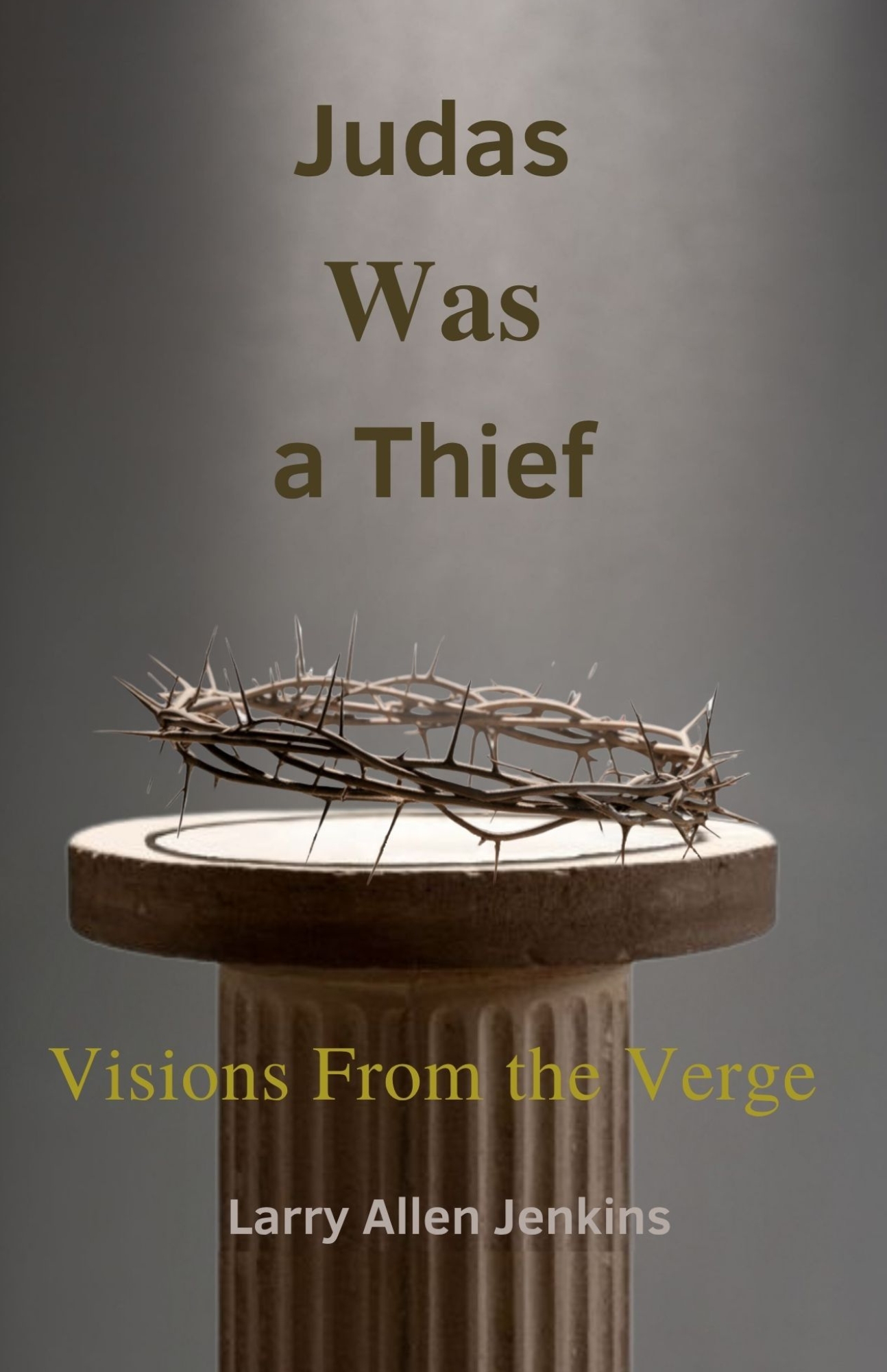 Judas Was a Thief cover